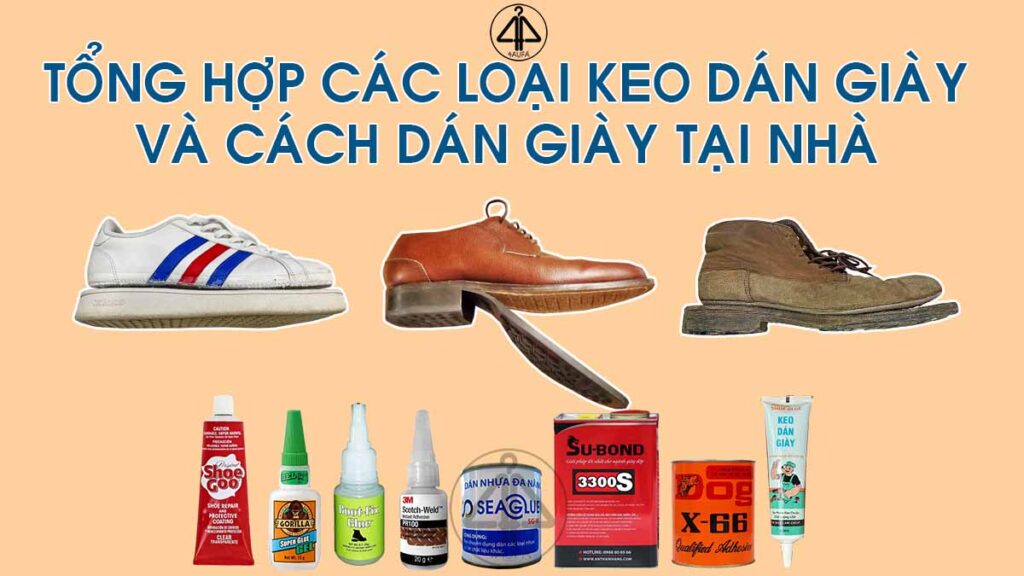 Các loại keo dán giày và cách dán giày tại nhà