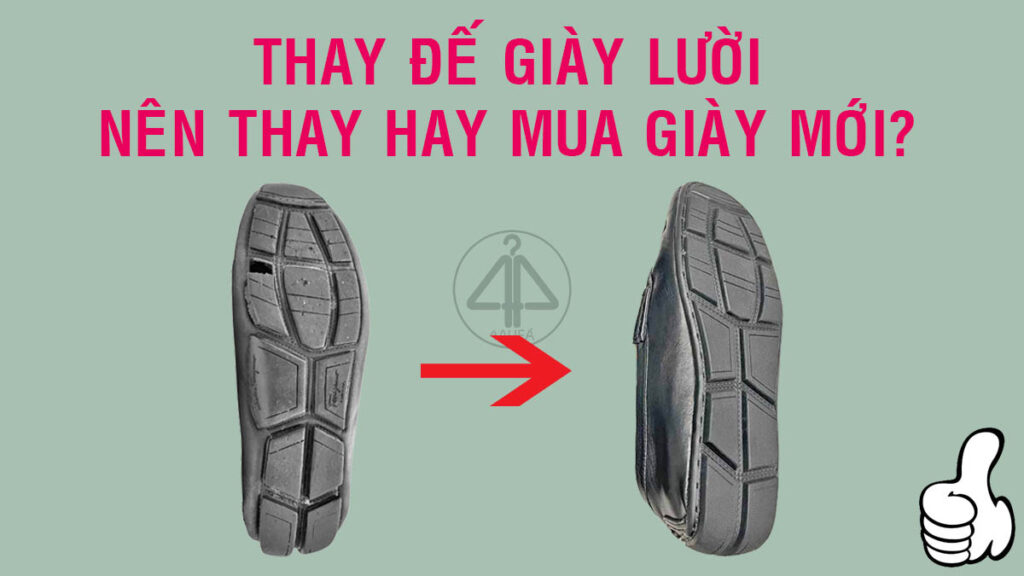 Thay đế giày lười ở đâu