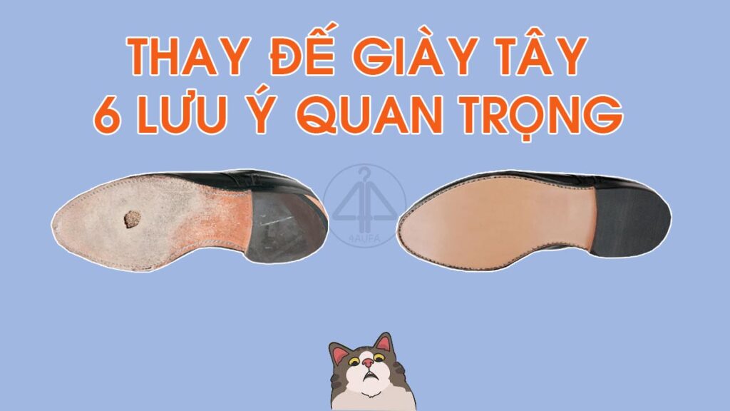 Thay đế giày tây ở đâu