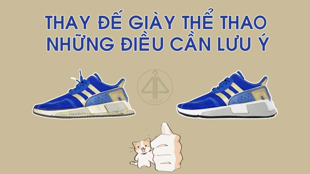 Thay đế giày thể thao