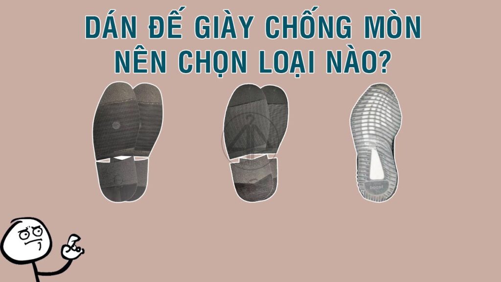 Dán đế giày chống mòn ở đâu