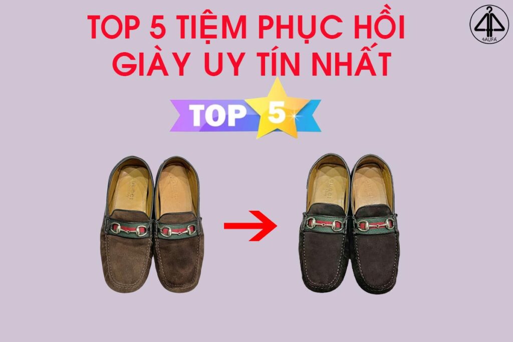 Tiệm phục hồi giày uy tín chất lượng