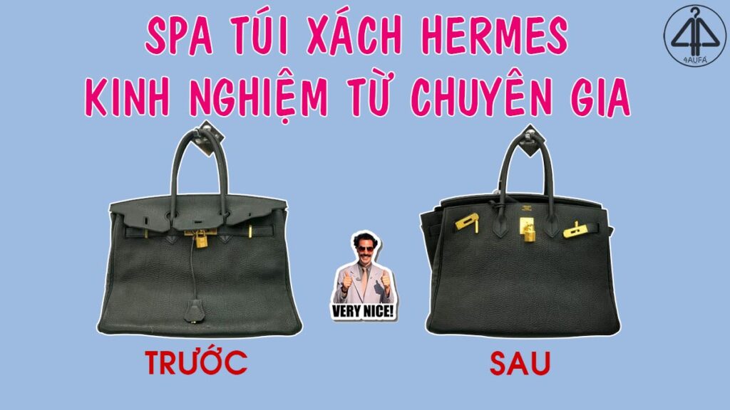 SPA túi xách Hermes ở đâu uy tín